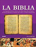 La Biblia: Las Sagradas Escrituras Hebreas, los Libros Apocrifos, la Llegada de Roma (Palestina en Tiempos de Cristo) y el Nuevo