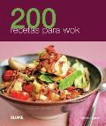 200 Recetas Para Wok (200 Recetas)