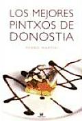 Los Mejores Pintxos De Donostia