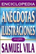 Enciclopedia de Anecdotas - Vol. 1