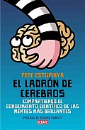 El Ladron De Cerebros / the Brain Thief