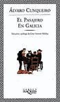 El Pasajero En Galicia: The Passenger in Galicia