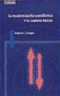 La Planificacion Linguistica Y El Cambio