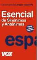 Diccionario Esencial De Sinónimos Y Antónimos
