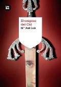 El Enigma del Cid Enigma del Cid (Grandes Lectores)