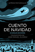Cuento de Navidad (Letras Mayusculas. Clasicos Universales)