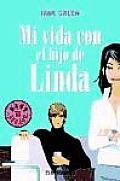 Mi Vida Con El Hijo De Linda / the Other Woman
