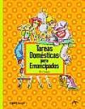 Tareas Domesticas Para Emancipados/ Domestic Tasks for Emancipated People