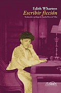 Escribir Ficcion / the Writing of Fiction