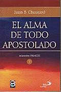El Alma de Todo Apostolado