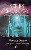 Ser En El Ensueno