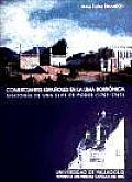 Comerciantes Espanoles En La Lima Borbonica / Spanish Merchants in Bourbon Lima
