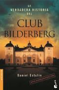 La Verdadera Historia del Club Bildelberg (Divulgacion Actualidad)