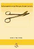 Perfeccionamiento En Quirofano Para Personal Sanitario / Improvement in the Operating Room for Medical Staff