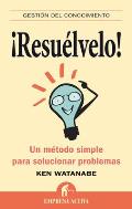 Resuelvelo!/ Problem Solving 101