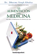 Alimentacion Como Medicina, La