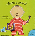 Bano O Cama?