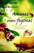 Amigas Entre Fogones