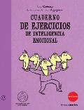 Cuaderno de Ejercicios de Inteligencia Emocional (Cuaderno de Ejercicios)