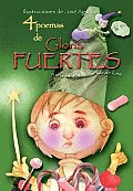4 Poemas De Gloria Fuertes Y Una Calabaza Vestida De Luna/ 4 Poems By Gloria Fuertes and a Pumpkin Dressed Like a Moon