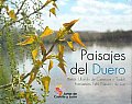 Paisajes Del Duero/ Duero Landscape