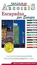 Escapadas Por Europa/ Europe Citybreaks