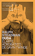 Duda: El Arte Acrobatico de Gavin Twinge (Papel de Liar)