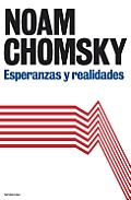Esperanzas y Realidades = Hopes and Prospects