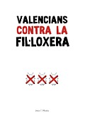 Valencians Contra La Fil Loxera