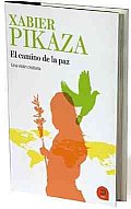 El Camino De Paz / the Way of Peace