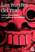 Los Rostros Del Mal / the Evil Faces