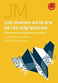 Jovenes En La Era De Las Migraciones / Youth in the Age of Migration