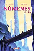 Numenes, La Hija/ Night Deities, the Daughter