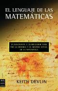 El Lenguaje De Las Matematicas / the Language of the Mathematics