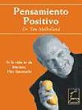 Pensamiento Positivo/ Healthy Thinking
