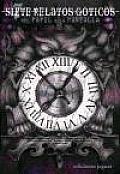 Siete Relatos Goticos/ Seven Gothic Stories