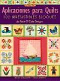 Aplicaciones Para Quilts/ Applique Delights