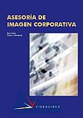 Asesoria De Imagen Corporativa / Corporate Image Consulting