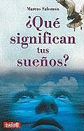 Que Significan Tus Suenos?