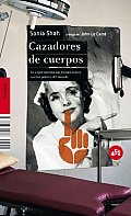 Cazadores De Cuerpos/ the Body Hunters