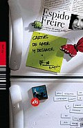 Cartas De Amor Y Desamor/ Love and Indifference Letters