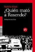 Quien Mato a Rosendo? / Who Killed Rosendo?