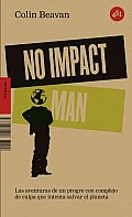 No Impact Man