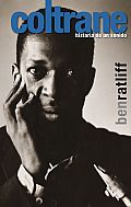 Coltrane: Historia de Un Sonido (Bioritmos)