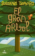 El Gran Arbol / the Great Tree