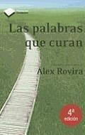 Las Palabras Que Curan (Plataforma Testimonio)
