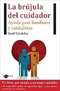 La Brujula del Cuidador: Ayuda Para Familiares y Cuidadores (Plataforma Actual)