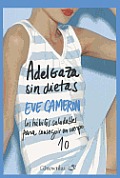Adelgaza Sin Dietas