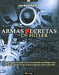 Armas Secretas De Hitler/ Hitler's Secret Weapons