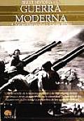 Breve Historia De La Guerra Moderna / a Brief History of Modern War